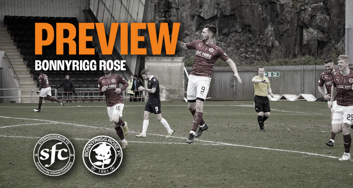 PREVIEW || Bonnyrigg Rose