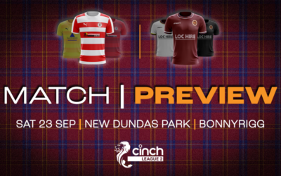 MATCH PREVIEW | vs BONNYRIGG ROSE