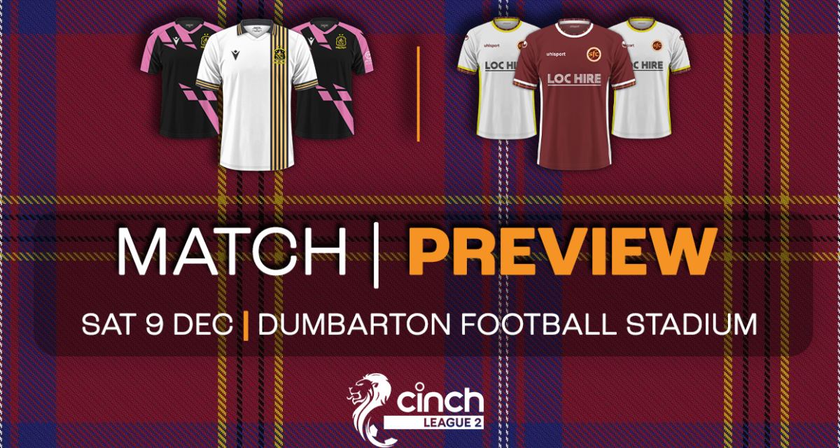 Match Preview | vs Dumbarton