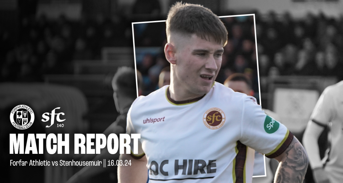 Match Report | vs Forfar Athletic