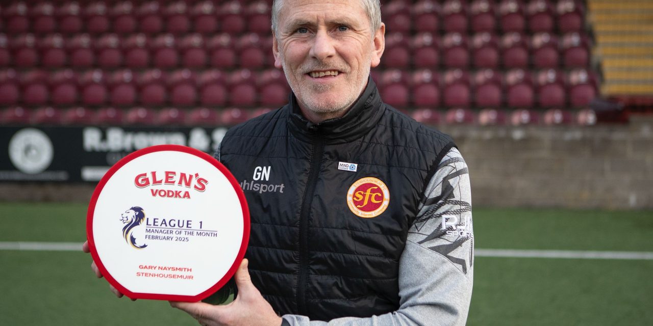 Gary Wins Scottish League One Glen’s Manager of the Month for February!